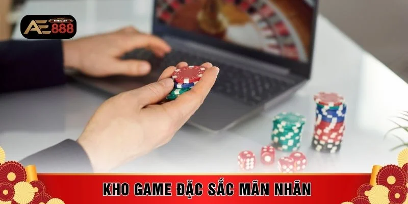 Kho game đặc sắc mãn nhãn