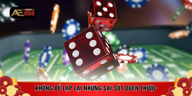 Không để lặp lại những sai sót quen thuộc