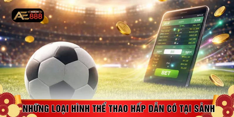 Những loại hình thể thao hấp dẫn có tại sảnh